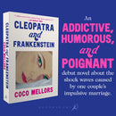 Cleopatra and Frankenstein