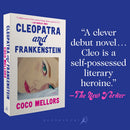 Cleopatra and Frankenstein