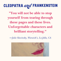 Cleopatra and Frankenstein