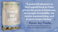 Time of the Child: Winner of the Kerry Group Irish Novel of the Year Award