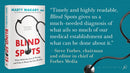 Blind Spots: When Medicine Gets It Wrong, and What It Means for Our Health
