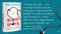 Blind Spots: When Medicine Gets It Wrong, and What It Means for Our Health