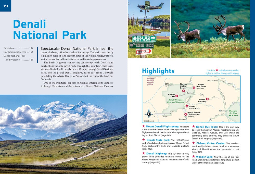 Moon Anchorage, Denali & the Kenai Peninsula