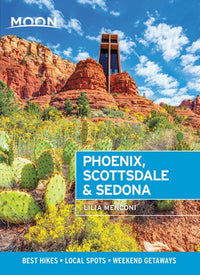 Moon Phoenix, Scottsdale & Sedona: Best Hikes, Local Spots, and Weekend Getaways