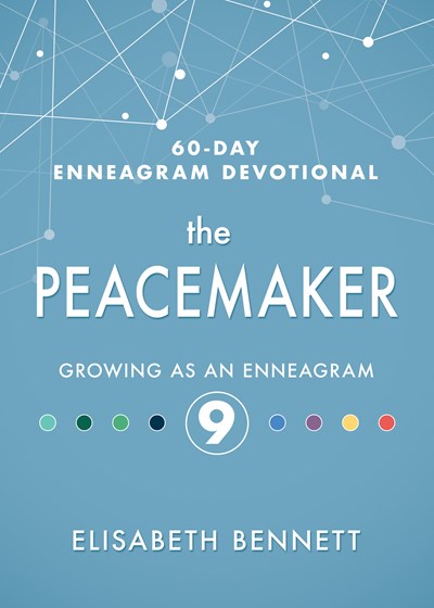 The Peacemaker: Growing as an Enneagram 9