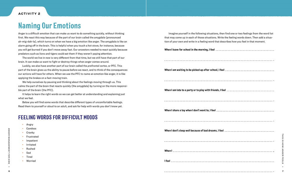 Anger Management Workbook for Kids: 50 Fun Activities to Help Children Stay Calm and Make Better Choices When They Feel Mad (Health and Wellness Workbooks for Kids)