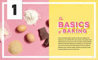 The Baking Cookbook for Teens: 75 Delicious Recipes for Sweet and Savory Treats