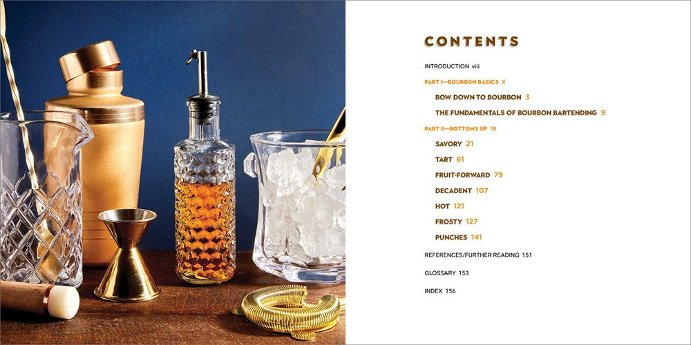 The Big Book of Bourbon Cocktails: 100 Timeless, Creative & Tempting Recipes