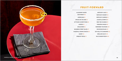 The Big Book of Bourbon Cocktails: 100 Timeless, Creative & Tempting Recipes