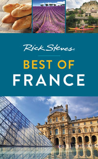 Rick Steves Best of France  (3rd Edition)