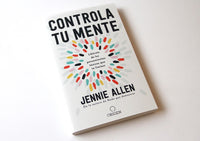 Controla tu mente: Libérate de los pensamientos tóxicos que te limitan / Get Out of Your Head: Stopping the Spiral of Toxic Thoughts