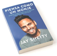 Piensa como un monje: Entrena tu mente para la paz interior y consigue una vida plena / Think Like a Monk: Train Your Mind for Peace and Purpose Every Day