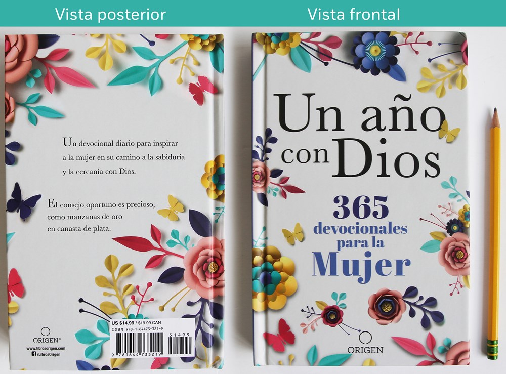 Un año con Dios: 365 devocionales para la mujer / A Year with God. A Devotional for Women