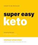 New Keto: Dinner in 30 : Super Easy and Affordable Recipes for a Healthier Lifestyle