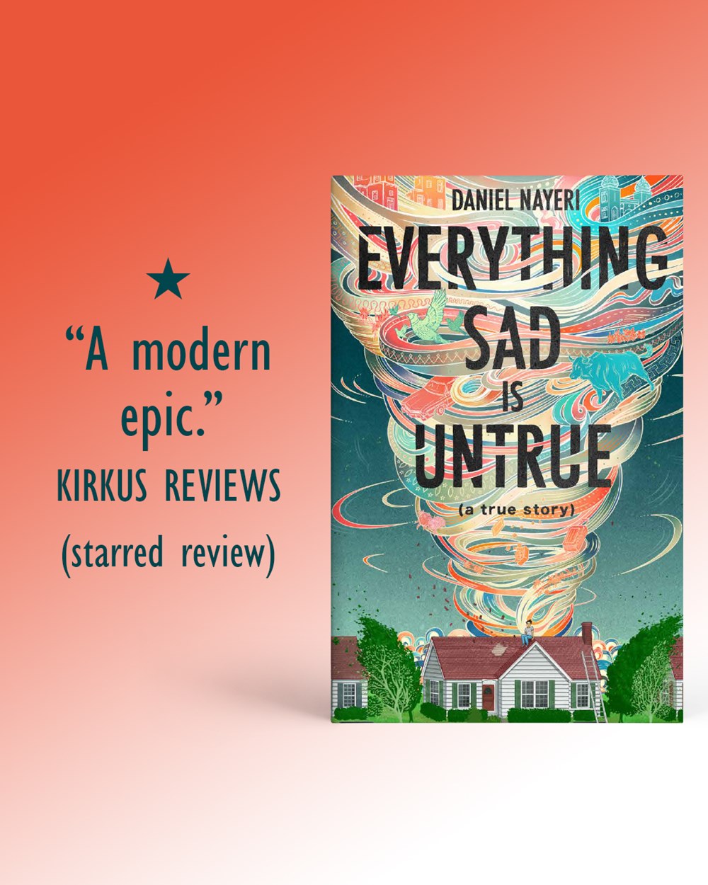 Everything Sad Is Untrue (a true story)