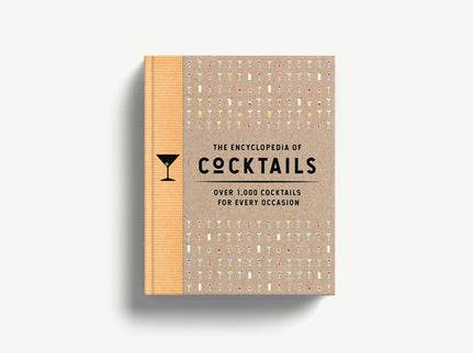 The Encyclopedia of Cocktails: Over 1,000 Cocktails for Every Occasion (Encyclopedia Cookbooks)