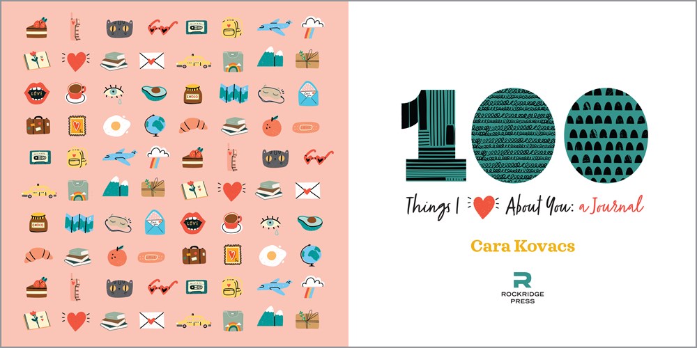A Love Journal: 100 Things I Love about You (100 Things I Love About You Journal)