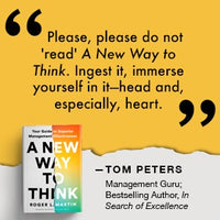A New Way to Think: Your Guide to Superior Management Effectiveness