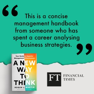 A New Way to Think: Your Guide to Superior Management Effectiveness