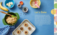 Little Helpers Toddler Baking Cookbook: Sweet and Savory Recipes to Make, Bake, and Share