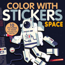 Color with Stickers: Space : Create 10 Pictures with Stickers!