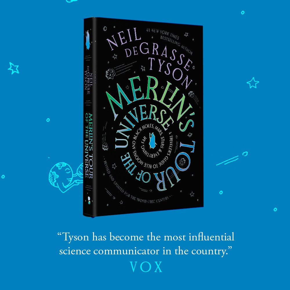 Merlin's Tour of the Universe, Revised and Updated for the Twenty-First Century: A Traveler's Guide to Blue Moons and Black Holes, Mars, Stars, and Everything Far