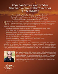 Fallen Angels, Giants, Monsters and the World Before the Flood: How the Events of Noah's Ark and the Flood Are Relevant to the End of the Age