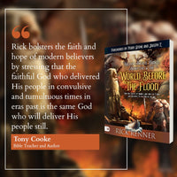Fallen Angels, Giants, Monsters and the World Before the Flood: How the Events of Noah's Ark and the Flood Are Relevant to the End of the Age