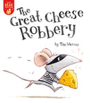 The Great Cheese Robbery