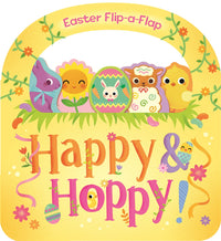 Happy & Hoppy: Easter Basket Flip-a-Flap Board Book