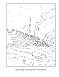 Titanic Coloring Book for Kids: 30 Coloring Activities to Learn About the Titanic