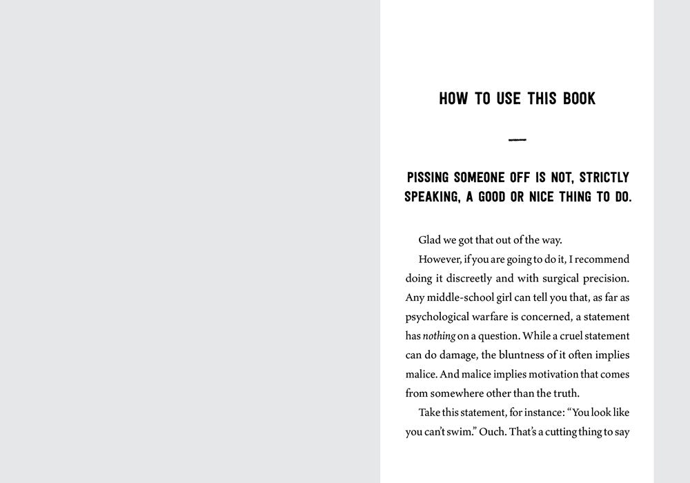 How to Piss Off Men: 109 Things to Say to Shatter the Male Ego