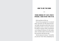 How to Piss Off Men: 109 Things to Say to Shatter the Male Ego