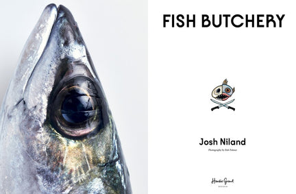 Fish Butchery: Mastering The Catch, Cut, And Craft