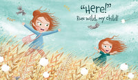 Stay Wild, My Child - A Joyful Picture Book Celebrating Childhood Wonder | Perfect for Ages 3-7 | Encourages Imagination, Play, and Emotional Expression