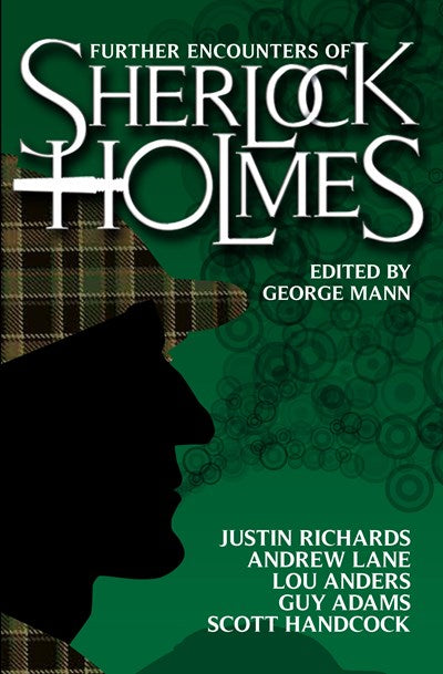 Further Encounters of Sherlock Holmes