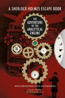 The Sherlock Holmes Escape Book: Adventure of the Analytical Engine : Solve the Puzzles to Escape the Pages