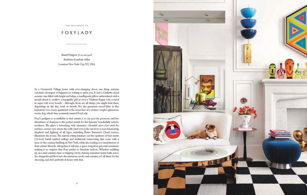 Resident Dog (Volume Two): Incredible Homes and the Dogs Who Live There