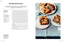 3 Doughs, 60 Recipes: Focaccia, Pizza, Sandwich Bread - Easy-to-master Doughs and Delicious Ways to Enjoy Them