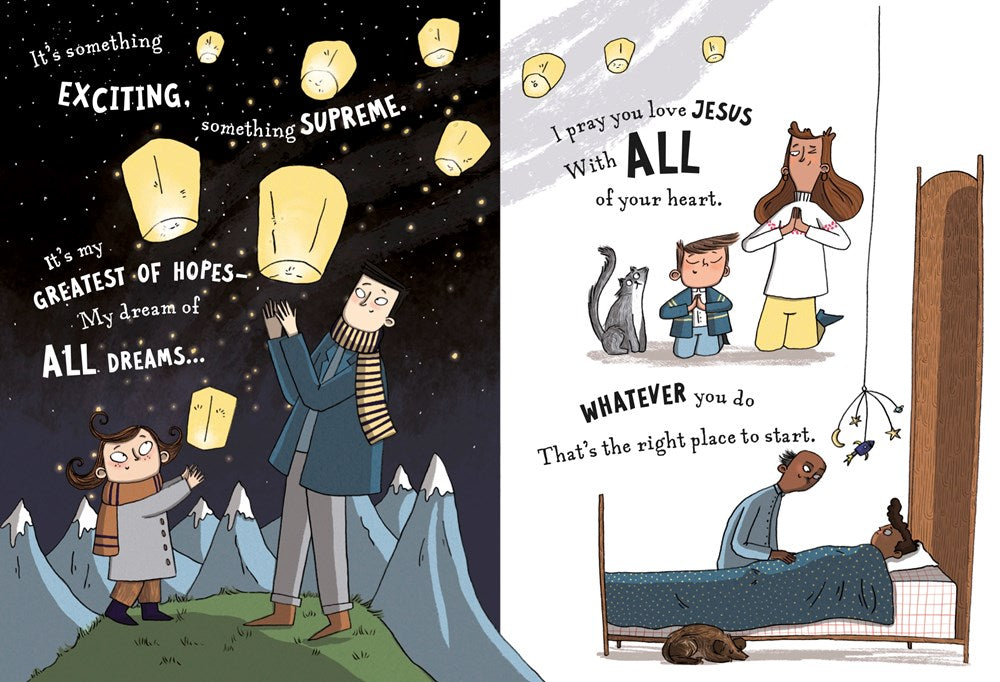 Wherever You Go, I Want You to Know...: (Beautiful Christian rhyming book for kids ages 3-7, Gift for birthdays, Graduation, Christmas, Holidays)