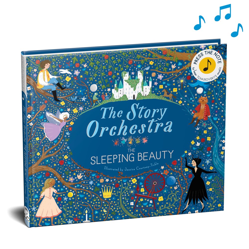 The Story Orchestra: The Sleeping Beauty: Press the note to hear Tchaikovsky's music (Volume 3)