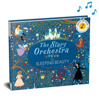 The Story Orchestra: The Sleeping Beauty: Press the note to hear Tchaikovsky's music (Volume 3)