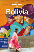Lonely Planet Bolivia 10  (10th Edition)