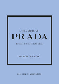 Little Guides to Style: The Story of Four Iconic Fashion Houses (Little Books of Fashion, 17)