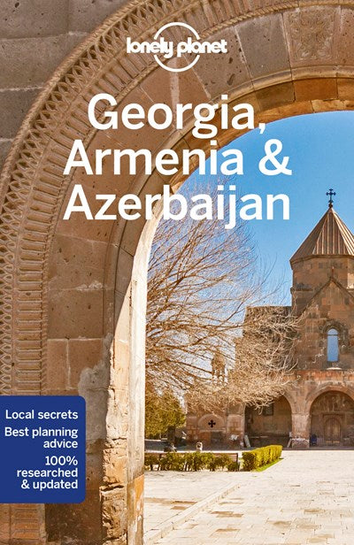 Lonely Planet Georgia, Armenia & Azerbaijan 7  (7th Edition)