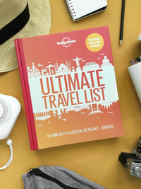Lonely Planet Lonely Planet's Ultimate Travel List