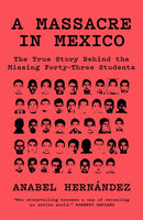 A Massacre in Mexico