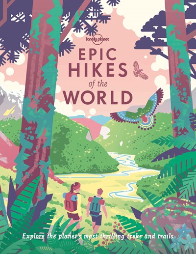 Lonely Planet Epic Hikes of the World 1 1