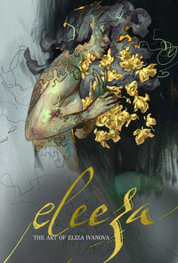 Eleeza: The Art of Eliza Ivanova