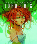 The Art Journey of Lord Gris